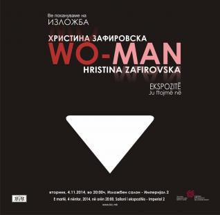 Изложба „WO-MAN“ на Христина Зафировска во КИЦ