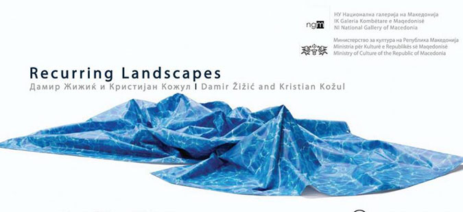 Изложба „Recurring Landscapes“ на хрватските уметници Дамир Жижиќ и Кристијан Кожул