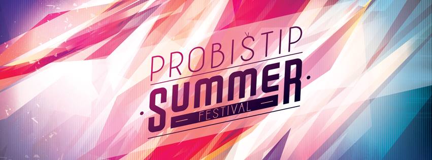 Третиот „Summer festival“ на 29 и 30 јули во Пробиштип