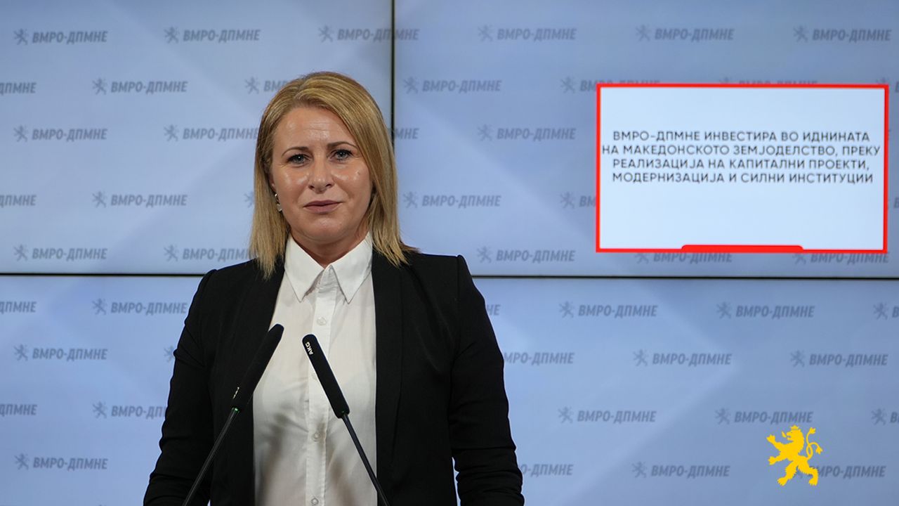 Тушевска: ВМРО-ДПМНЕ инвестира во иднината на македонското земјоделство