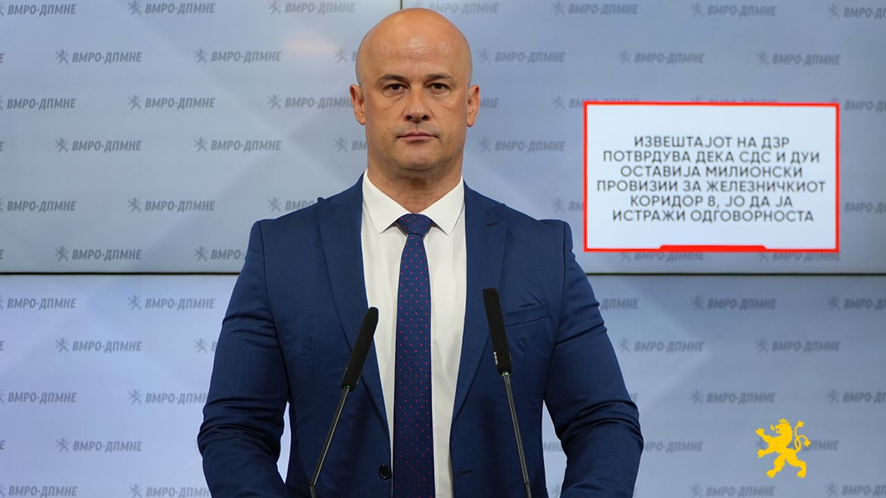 Велјановски: Извештајот на ДЗР потврдува дека СДС и ДУИ оставија милионски провизии за железничкиот Коридор 8, ЈО да ја истражи одговорноста