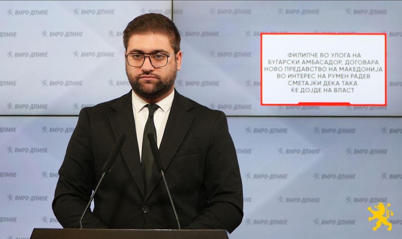 Манасиевски: Филипче во улога на бугарски амбасадор, договара ново предавство на Македонија во интерес на Румен Радев
