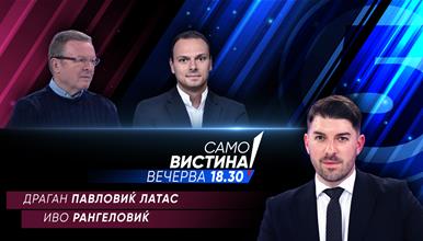 Драган Павловиќ Латас и Иво Рангеловиќ вечерва во „Само вистина“