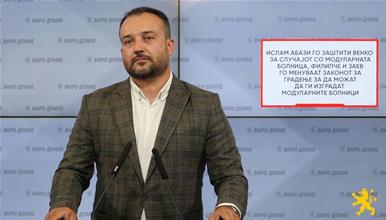 Лефков: Ислам Абази го заштити Венко за случајот со модуларната болница