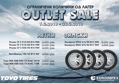 TOYO TIRES СО “OUTLET SALE” ВО САЛОНИТЕ НА ЕУРОИМПЕКС!