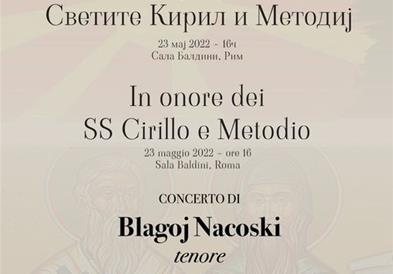 Манифестација „Денот на свети Кирил",во Рим концерт на тенорот Благој Нацоски