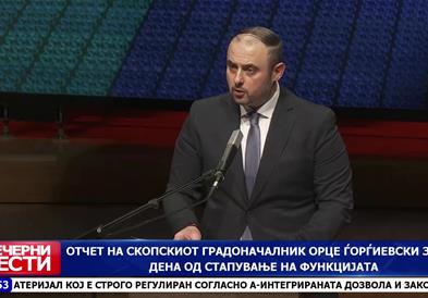 Отчет на скопскиот градоначалник Орце Ѓорѓиевски за 100 дена од стапување на функцијата
