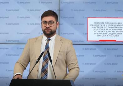 Манасиевски: Српските опозиционери Бранко Ружиќ и Јован Ратковиќ на средба со Димитријевиќ во Скопје за формирање опозициски фронт