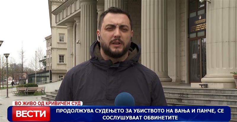 Продолжува судењето за убиството на Вања и Панче, се сослушуваат обвинетите