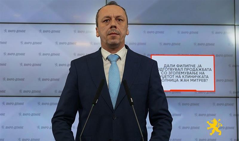 Петрушевски: Дали Филипче ја подготвувал продажбата со зголемување на буџетот на Клиничката болница Жан Митрев