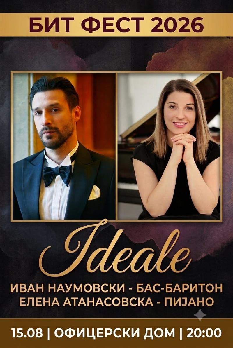 Концертот на Иван Наумовски и Елена Атанасовска – Ивановска насловен „Ideale“ на Бит Фест