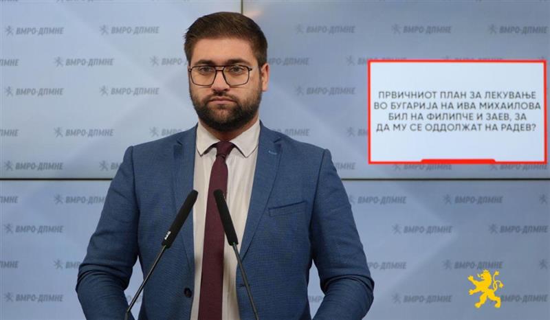 Манасиевски: Првичниот план за лекување во Бугарија на Ива Михаилова бил на Филипче и Заев, за да му се оддолжат на Радев? 